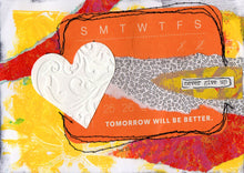 Load image into Gallery viewer, "Tomorrow will be better" blank Greeting Card from my artwork