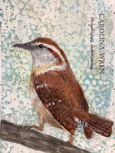 Load image into Gallery viewer, Carolina Wren, 5x7 original mixed media painting, 43 of 100