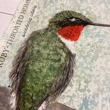 Load image into Gallery viewer, Ruby-Throated Hummingbird, 5x7 original mixed media painting, 62 0f 100